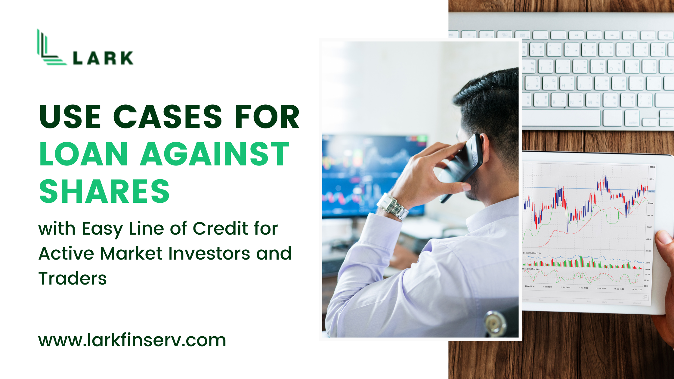 Use Cases for Loan Against Shares with Easy Line of Credit for Active Market Investors and Traders​
